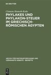 book: Phylakes und Phylakon-Steuer im griechisch-römischen Ägypten