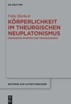 book: Körperlichkeit im theurgischen Neuplatonismus