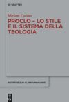 book: Proclo – Lo stile e il sistema della teologia