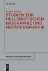 book: Studien zur hellenistischen Biographie und Historiographie