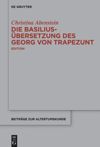 book: Die Basilius-Übersetzung des Georg von Trapezunt